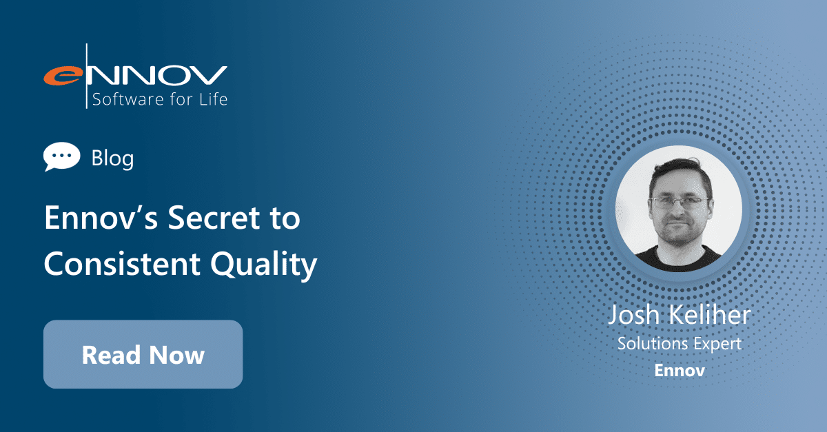 Read more about the article <span class="mnp-unread">Ennov’s Secret to Consistent Quality</span>