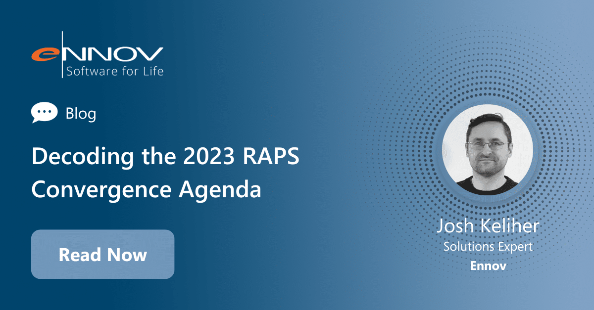 Read more about the article <span class="mnp-unread">The Future of Regulatory Affairs: Decoding the 2023 RAPS Convergence Agenda </span>