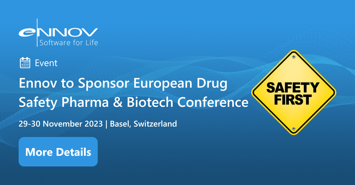 Read more about the article <span class="mnp-unread">Ennov to Sponsor 9th Annual European Drug Safety Pharma & Biotech Conference</span>