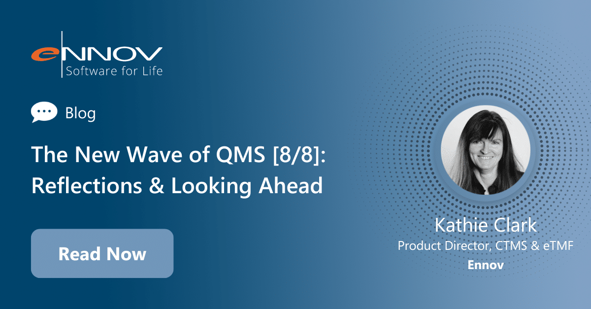 Read more about the article <span class="mnp-unread">The New Wave of QMS [8/8]: Reflections & Looking Ahead </span>