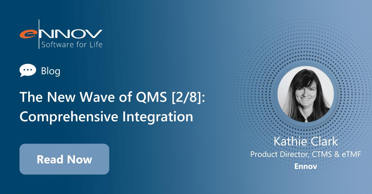 Read more about the article <span class="mnp-unread">The New Wave of QMS [2/8]: Comprehensive Integration </span>