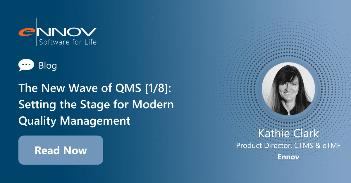 Read more about the article <span class="mnp-unread">The New Wave of QMS [1/8]: Setting the Stage for Modern Quality Management </span>