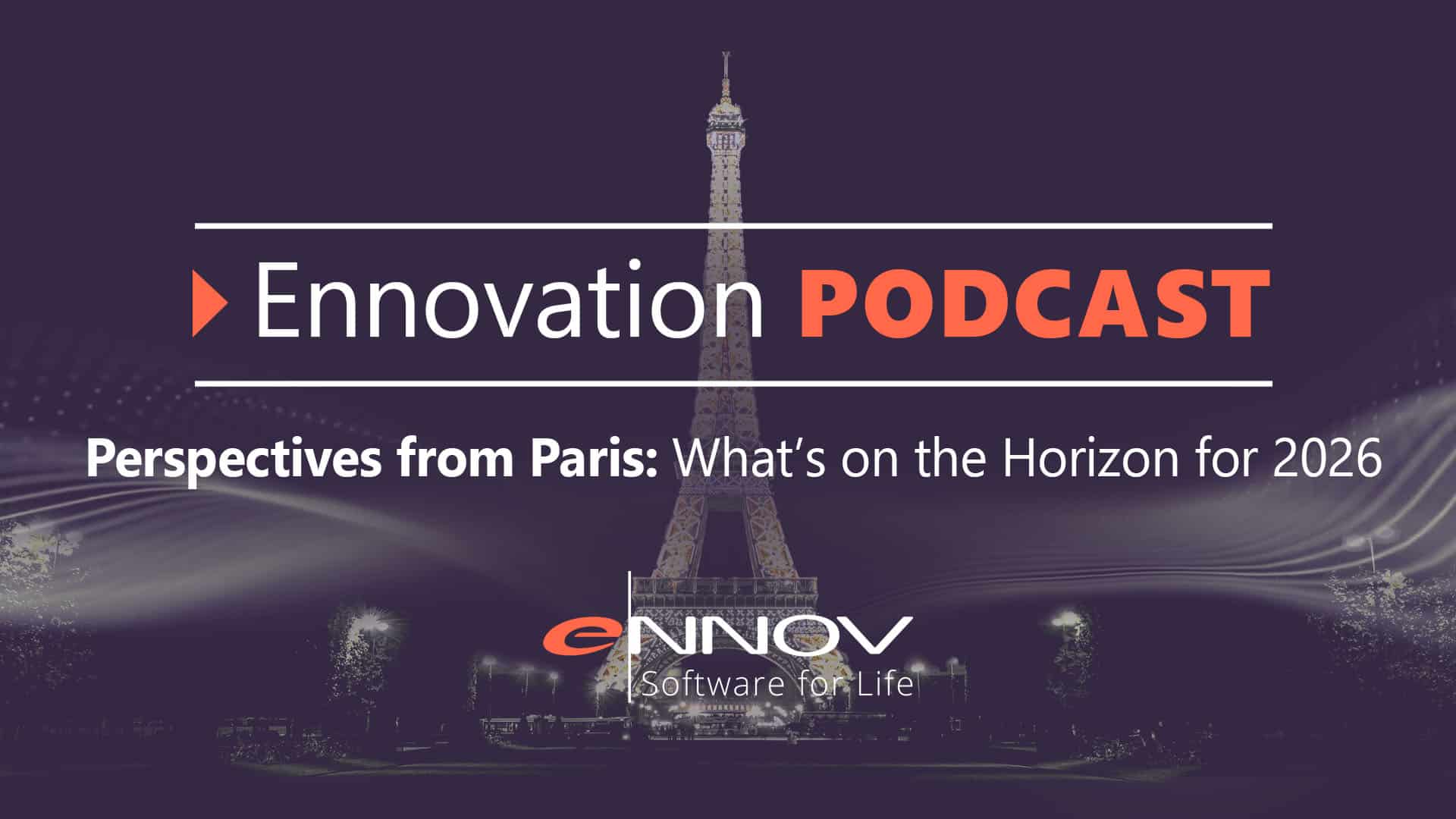 Read more about the article Perspectives from Paris: What’s on the Horizon for 2026