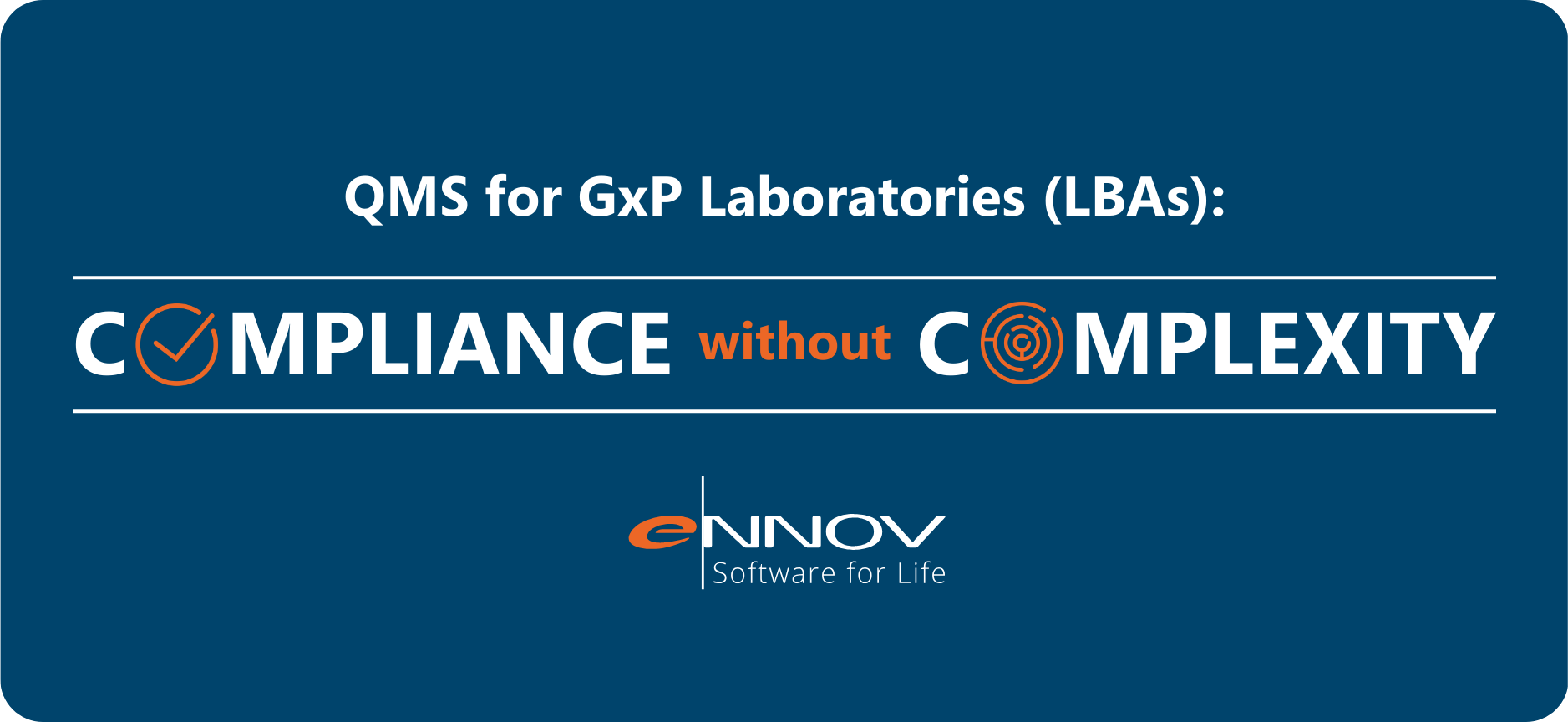 Lab QMS Software for GxP Laboratories Under Regulatory Pressure